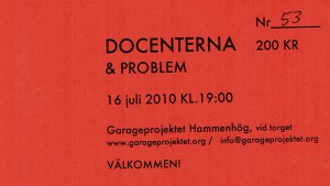 100716 - Docenterna & Problem